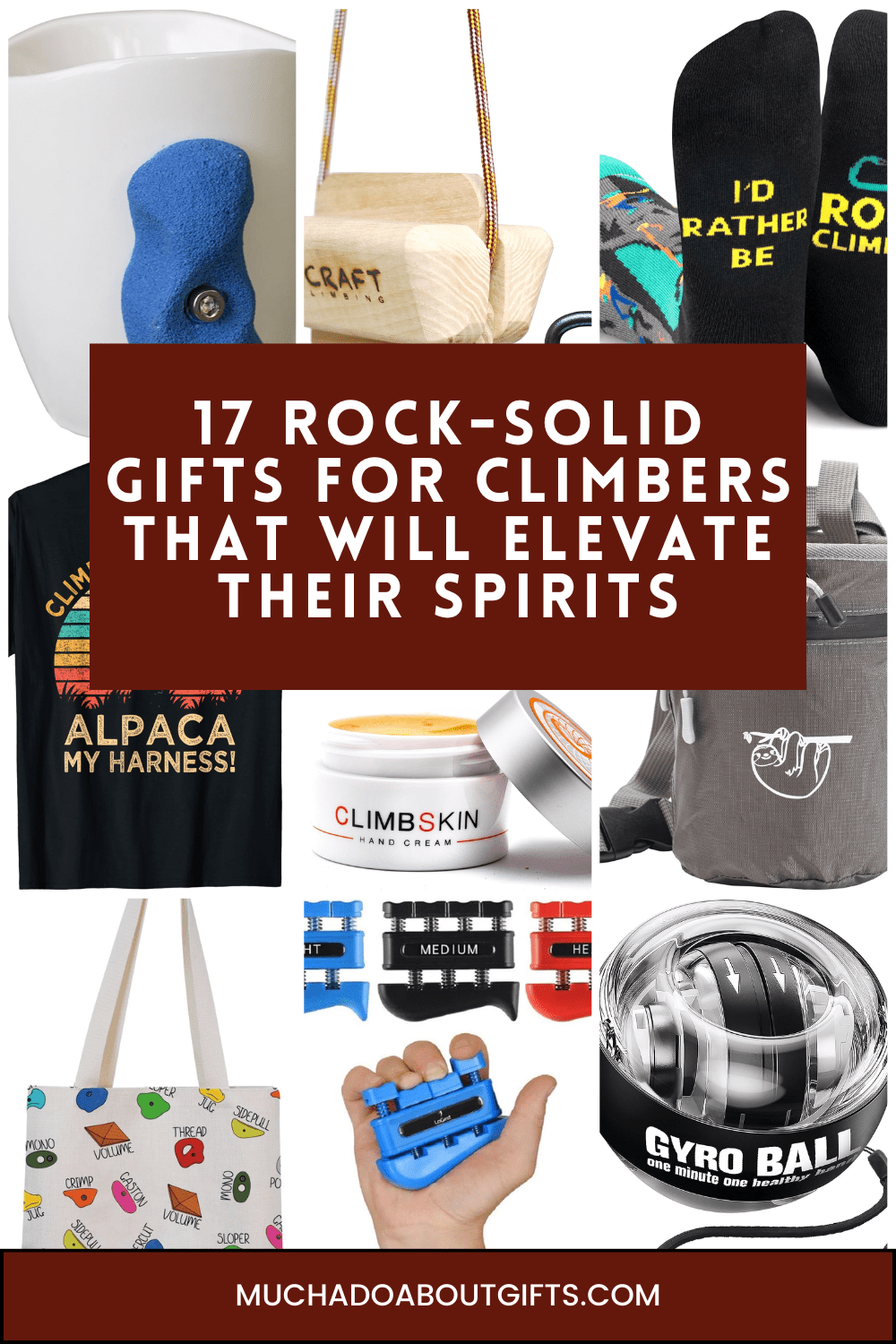 17 Rock-Solid Gifts for Climbers That Will Elevate Their Spirits